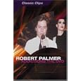 Robert Palmer - Addictions the DVD
