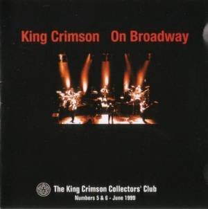 King Crimson - On Broadway 1995 - Zortam Music