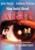 How Awful About Allan