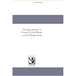 New plane geometry, by Wooster Woodruff Beman ... and David Eugene Smith ... book cover
