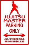 JUJITSU PARKING sign * street martial arts