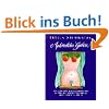 Aphrodites Gaben: Von nat�rlichen und zauberischen Mitteln, die Liebe entfachen und zum Beischlaf befl�geln