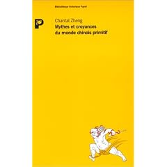 Mythes et croyances du monde chinois primitif