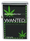 LI-22 Wanted: Medicinal Marijuana Flip Top Lighter