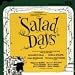 Salad Days