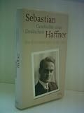 Produkt-Bild: Sebastian Haffner: Geschichte eines Deutschen - Die Erinnerungen 1914-1933