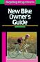 Bicycling Magazine's New Bike Owner's Guide