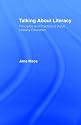 Talking About Literacy: Principles and Practice of Adult Education