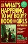 The What's Happening to My Body Book for Boys