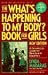Books : The What's Happening to My Body? Book for Boys: A Growing Up Guide for Parents and Sons (Whats Happening to My Body Book Boy P)