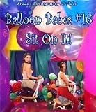 Balloon Babe # 16