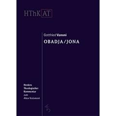 Herders theologischer Kommentar zum Alten Testament: Obadja/Jona