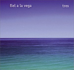 Fiel a la Vega - Tres - Zortam Music