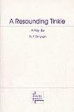Resounding Tinkle (Acting Edition)