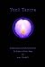 Yoni Tantra Commentary on Selected Verses In Light of Kriya Yoga