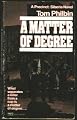 A MATTER OF DEGREE #4 (Precinct Siberia, No 4)