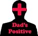 Dad's Positive