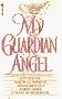 My Guardian Angel