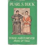 Today and Forever: Stories of China