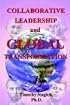 Collaborative Leadership and Global Transformation: Developing Collaborative Leaders and High Synergy Organizations