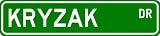 KRYZAK Street Sign ~ Personalized Family Lastname Sign ~ Gameroom, Basement, Garage Sign Novelty** ALUMINUM