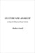 Culture and Anarchy