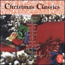 Review Various Artists  / Christmas Classics, Vol. 3