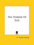 The Problem Of Evil