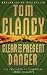 Clear and Present Danger