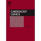 Adult Congenital Heart Disease, An Issue of Cardiology Clinics (The Clinics: Internal... by Gary D. Webb