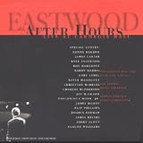 Revue Various Artists  / Eastwood After Hours: Live at Carnegie Hall