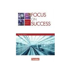 Focus on Success - The new edition - Technik: B1-B2 - Sch�lerbuch
