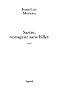 Sartre, voyageur sans billet : Essai