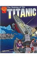 The Sinking of the Titanic (Graphic History)