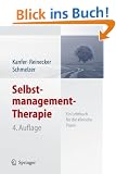 Selbstmanagement-Therapie: Ein Lehrbuch f�r die klinische Praxis