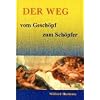 Der Weg vom Gesch�pf zum Sch�pfer