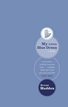 My Little Blue Dress: A Memoir