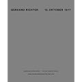 Gerhard Richter. 18 Oktober 1977: Katalogbuch zur Ausstellung in den Staatlichen Kunstsammlungen Dresden ab 19.03.2005