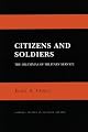 Citizens and Soldiers: The Dilemmas of Military Service (Cornell Studies in Security Affairs)