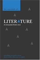 The Essentials of Literature in English, post-1914 (The Essentials of ... Series)