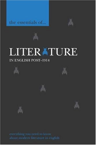 The Essentials of Literature in English, Post-1914 (Essential Reference)