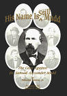 His Name Is Still Mudd: The Case Against Doctor Samuel Alexander Mudd