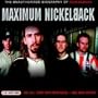 Maximum Nickelback