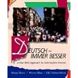 Deutsch -- Immer Besser: A Four Skills Approach for Intermediate German by Heimy Taylor, Werner Haas, and Elfe Vallaster-Dona