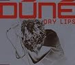 Dry Lips/Premium