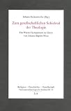 Produkt-Bild: Zum gesellschaftlichen Schicksal der Theologie: Ein Wiener Symposium zu Ehren von Johann Baptist Metz (November 1998)