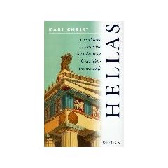 Hellas. Griechische Geschichte und deutsche Geschichtswissenschaft