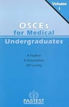 OSCEs for Medical Undergraduates : Vol. 1
