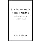 Sleeping with the Enemy: Coco Chanel's Secret War [Hardcover]