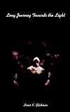 Review AuthorHouse  / Long Journey Towards the Light